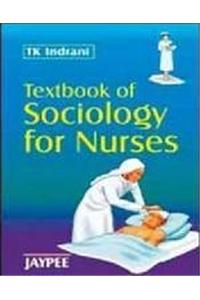 Textbook of Sociology for Nurses