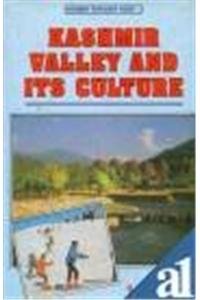 Kashmir Valley & Its Culture