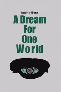 Dream For One World