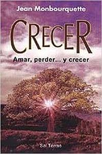 Crecer: Amar, perder