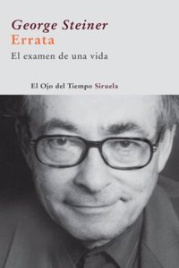 Errata / Misprint: El Examen De Una Vida / the Examination of a Life (El Ojo Del Tiempo / the Eye of Time)