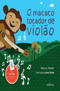 O macaco tocador de violão