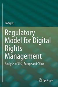 Regulatory Model for Digital Rights Management