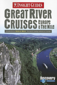 Insight Guides Great River Cruises of Europe & The Nile