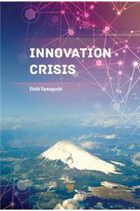 Innovation Crisis