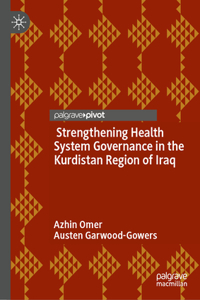 Strengthening Health System Governance in the Kurdistan Region of Iraq