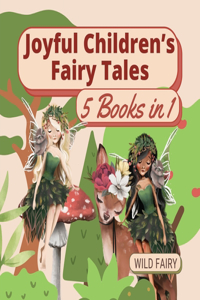 Joyful Children's Fairy Tales