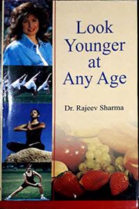 Look Younger at Any Age