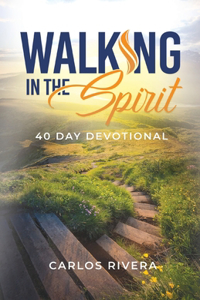 Walking in The Spirit