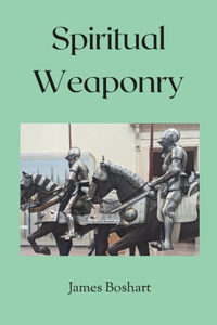 Spiritual Weaponry