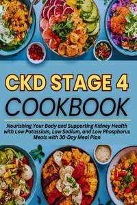 Ckd Stage 4 Cookbook