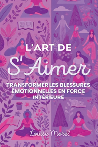 L'Art de S'Aimer