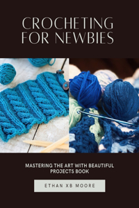 Crocheting for Newbies