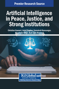 Artificial Intelligence in Peace, Justice, and Strong Institutions