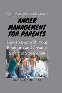 Anger Management for Parents