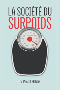 La Société Du Surpoids