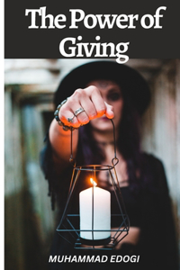 The Power of Giving