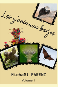 Les z'animaux barjos