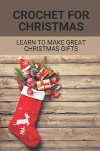Crochet For Christmas