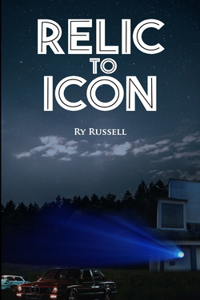 Relic to Icon