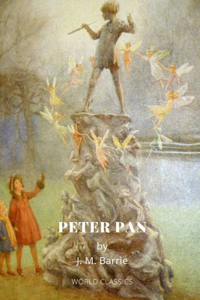 Peter Pan by J. M. Barrie