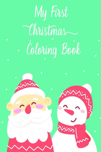 My First Christmas Coloring Book