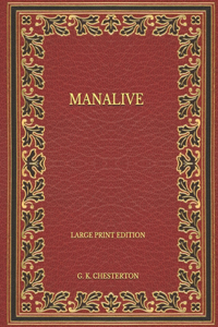 Manalive - Large Print Edition