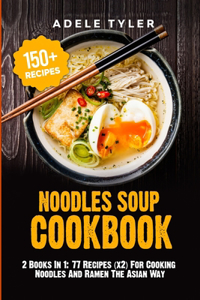 Noodles Soup Cookbook