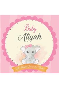 Baby Aliyah A Simple Book of Firsts