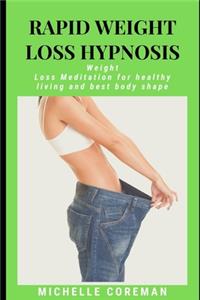 Rapid Weight Loss Hypnosis 2020
