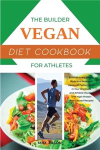 Builder Vegan Diet Cookbook For Athletes