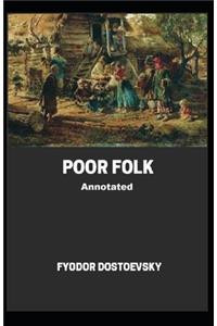 Poor Folk Annotated