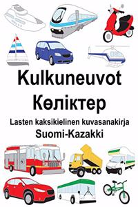 Suomi-Kazakki Kulkuneuvot/Көліктер Lasten kaksikielinen kuvasanakirja