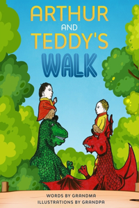 Arthur and Teddy's Walk