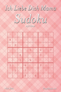 Ich Liebe Dich Mama Sudoku - 276 Rätsel