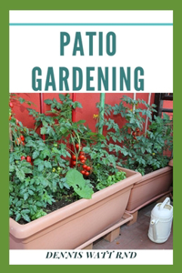 Patio Gardening