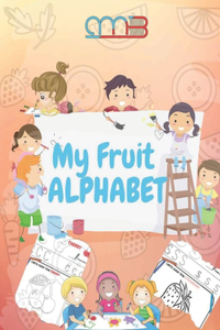 MY Fruit Alphabet