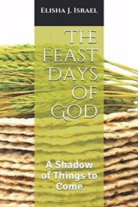 The Feast Days of God