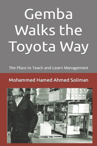 Gemba Walks the Toyota Way