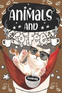 Animals And Coffee Coloring Book