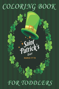St. Patrick's Day Coloring Book for Toddlers