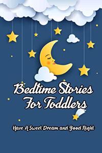 Bedtime Stories For Toddlers
