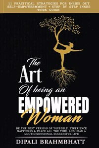 The Art of being an Empowered Woman
