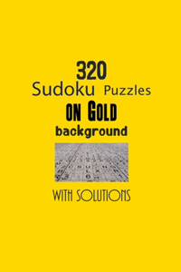 320 Sudoku Puzzles on Gold background with solutions