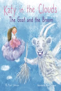 Katy in the Clouds - The Goat and the Broom