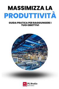 Massimizza la Produttività