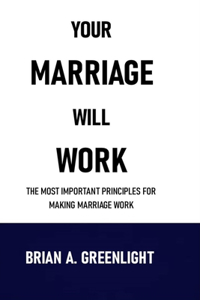 Your Marriage Will Work