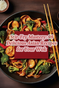 Stir-Fry Mastery