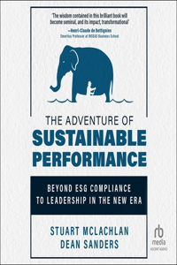 Adventure of Sustainable Performance