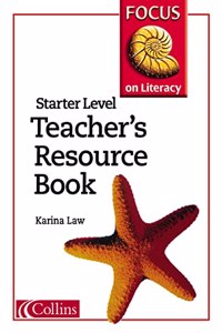 Focus on Literacy â€“ Starter Level Teacherâ€™s Resource Book